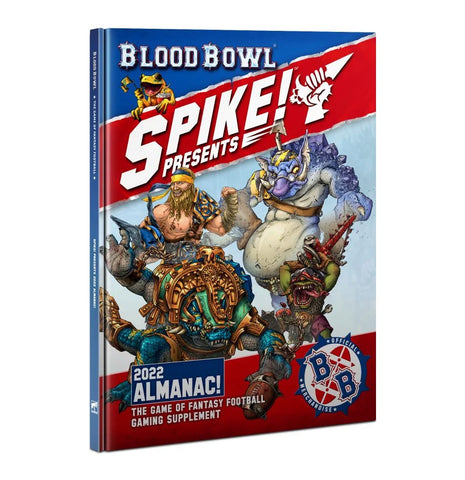 Blood Bowl: Spike Presents: 2022 Almanac!
